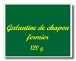 Galantine de chapon fermier