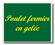 Poulet fermier en gelée